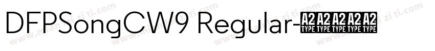 DFPSongCW9 Regular字体转换